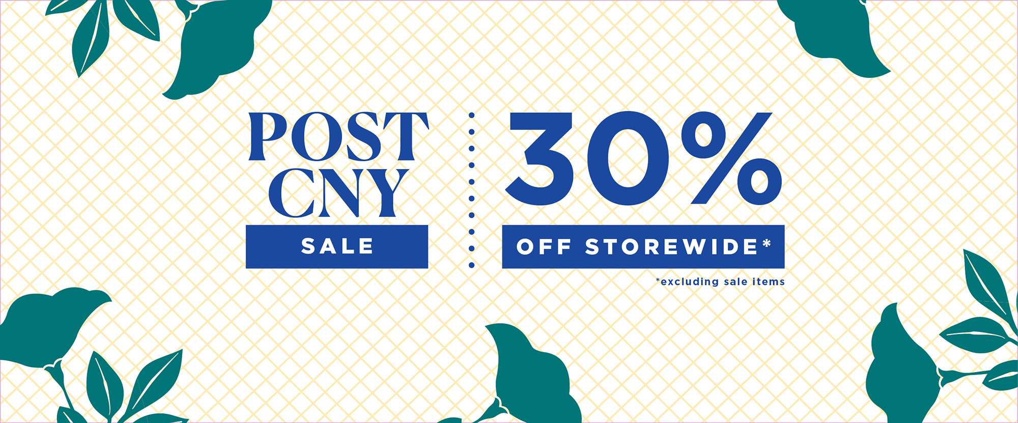 30% post cny sale